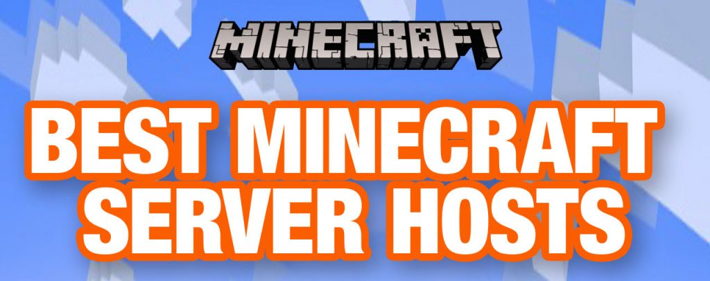 Best Minecraft Server Hosting 2021